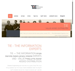 חברת tie the information experts מתמחה בשיווק והפצת פתרונות זמינות מידע במודל vad - value added distribution.