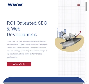 roi oriented seo web development - white web worx