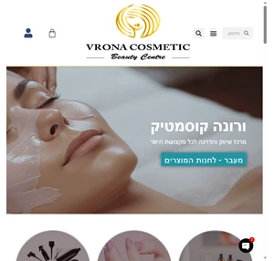 VRONA COSMETIC מרכז שיווק והדרכה למקצועיות היופי. כל המוצרים והציוד למספרות לציפורניים קוסמטיקיות איפור